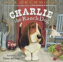 9780061996559-0061996556-Charlie the Ranch Dog
