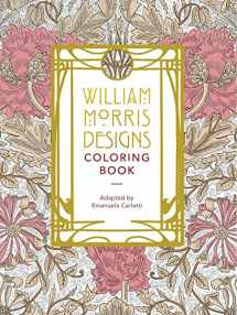 9781626868823-1626868824-William Morris Designs Coloring Book