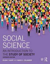 9781138654266-1138654264-Social Science: An Introduction to the Study of Society