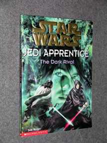 9780590519250-0590519255-The Dark Rival (Star Wars: Jedi Apprentice, Book 2)