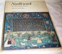 9780876632512-0876632517-Needlework: An historical survey (Antiques magazine library ; 1)