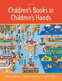 9780133098518-0133098516-Children's Books in Children's Hands: A Brief Introduction to Their Literature, Loose-Leaf Version (5th Edition)