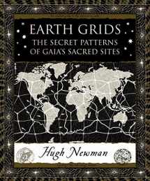 9781635573053-163557305X-Earth Grids: The Secret Patterns of Gaia's Sacred Sites (Wooden Books)