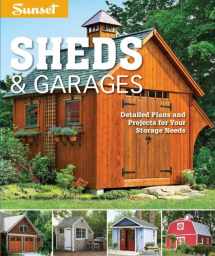 9780376014429-0376014423-Sunset Sheds & Garages: Detailed plans for your storage needs