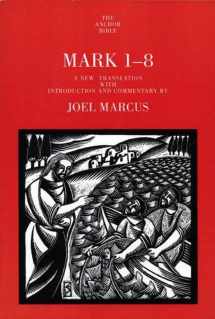 9780300139792-0300139799-Mark 1-8 (The Anchor Yale Bible Commentaries)