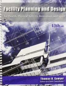 9781571677204-1571677208-Facility Planning and Design for Health, Physical Activity, Recreation and Sport 13th Edition