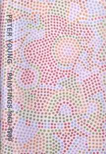 9781931885683-1931885680-Peter Young: Paintings, 1963-1980