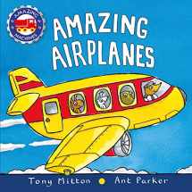 9780753473702-0753473704-Amazing Airplanes (Amazing Machines)