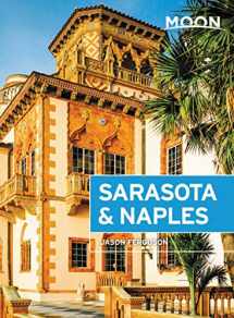 9781640492653-1640492658-Moon Sarasota & Naples: With Sanibel Island & the Everglades