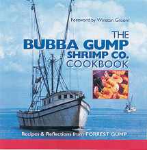 9780848714796-0848714792-The Bubba Gump Shrimp Co. Cookbook: Recipes and Reflections from FORREST GUMP