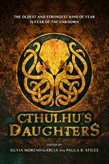 9781607014676-160701467X-Cthulhu's Daughters: Stories of Lovecraftian Horror