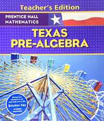 9780131340114-0131340115-Prentiss Hall Mathematics - Texas Pre-Algebra - Teacher's Edition
