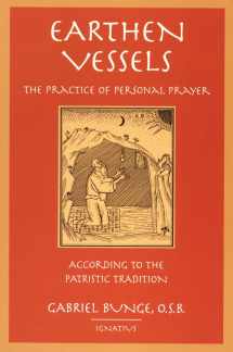 9780898708370-0898708370-Earthen Vessels: The Practice of Personal Prayer According to the Patristic Tradition