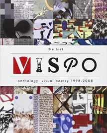 9781606996263-1606996266-The Last Vispo Anthology: Visual Poetry 1998-2008