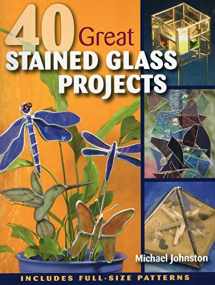 9780811705905-0811705900-40 Great Stained Glass Projects