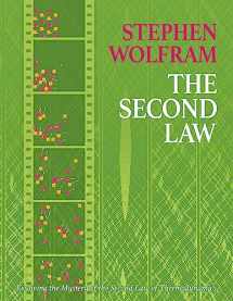 9781579550837-1579550835-The Second Law: Resolving the Mystery of the Second Law of Thermodynamics