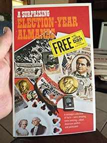 9780875020198-0875020194-A surprising election-year almanac,