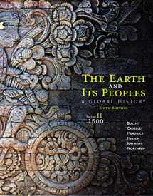 9781285436968-1285436962-The Earth and Its Peoples: A Global History, Volume II: Since 1500