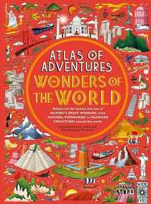 9781786033444-1786033445-Atlas of Adventures: Wonders of the World