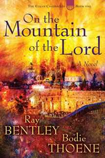 9781621577942-1621577945-On the Mountain of the Lord (Elijah Chronicles)