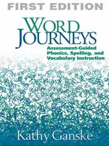 9781572305595-1572305592-Word Journeys: Assessment-Guided Phonics, Spelling, and Vocabulary Instruction
