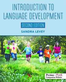 9781944883430-1944883436-Introduction to Language Development, Second Edition