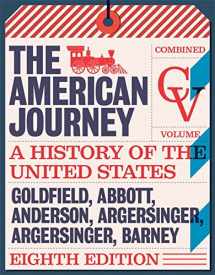 9780134358215-013435821X-American Journey, The, Combined Volume, Books a la Carte Edition Plus NEW MyHistoryLab for U.S. History -- Access Card (8th Edition)