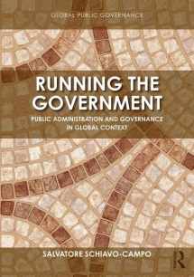 9781138092068-1138092061-Running the Government: Public Administration and Governance in Global Context (Routledge Global Public Governance)