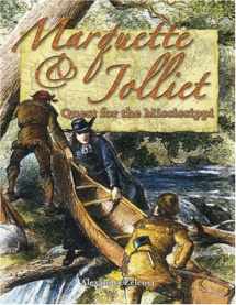 9780778724315-077872431X-Marquette & Jolliet: Quest for the Mississippi (In the Footsteps of Explorers)