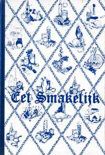 9780961271008-0961271000-Eet Smakelijk: A Collection of Recipes by Junior Welfare League of Holland, Michigan
