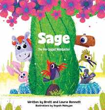 9781736412701-1736412701-Sage, The One-Legged Woodpecker