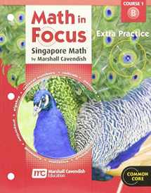9780547578996-0547578997-Extra Practice, Book B Course 1 (Math in Focus: Singapore Math)