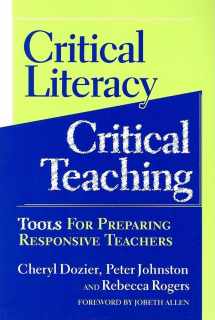 9780807746455-0807746452-Critical Literacy/Critical Teaching: Tools for Preparing Responsive Teachers (Language and Literacy Series)