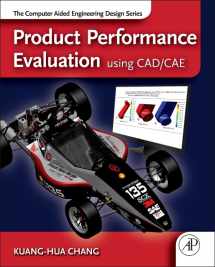 9780123984609-0123984602-Product Performance Evaluation using CAD/CAE: The Computer Aided Engineering Design Series