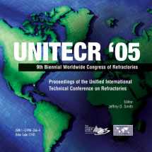 9781574982671-1574982672-UNITECR '05: Proceedings of the Unified International Technical Conference on Refractories Set - Book and CD-ROM (Ceramic Transactions)
