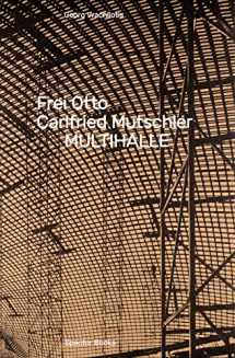 9783959051927-3959051921-Frei Otto, Carlfried Mutschler: Multihalle