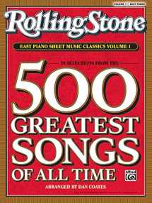9780739052365-0739052365-Rolling Stone Easy Piano Sheet Music Classics, Vol 1: 39 Selections from the 500 Greatest Songs of All Time (<i>Rolling Stone</i>(R) Easy Piano Sheet Music Classics)