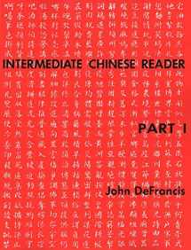 9780300000658-0300000650-Intermediate Chinese Reader, Part I (Yale Language Series)