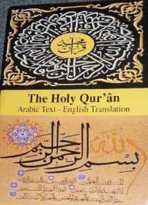 9780976697299-0976697297-The Holy Quran, Arabic Text - English Translation