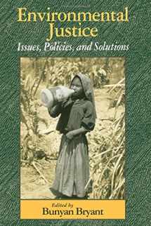 9781559634175-1559634170-Environmental Justice: Issues, Policies, and Solutions