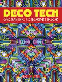 9780486475462-0486475468-Dover Deco Tech: Geometric Coloring Book