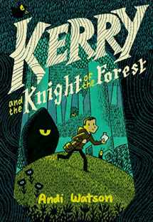 9781984893307-1984893300-Kerry and the Knight of the Forest: (A Graphic Novel)
