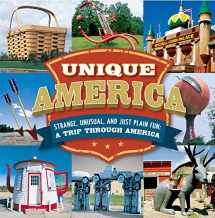9781680225747-168022574X-Unique America - Strange, Unusual, and Just Plain Fun: A Trip Through America