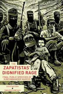 9781849352925-1849352925-The Zapatistas' Dignified Rage: Final Public Speeches of Subcommander Marcos