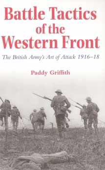 9780300066630-0300066635-Battle Tactics of the Western Front: The British Army`s Art of Attack, 1916-18