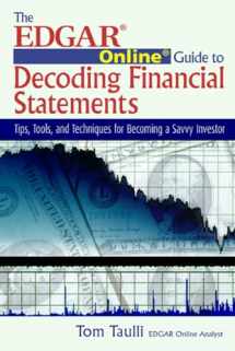 9781932159288-1932159282-The EDGAR Online Guide to Decoding Financial Statements: Tips, Tools, and Techniques for Becoming a Savvy Investor