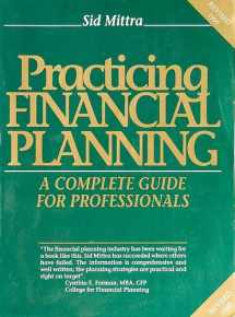 9780963652706-0963652702-Practicing Financial Planning: A Complete Guide for Professionals