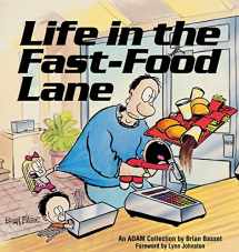 9780836218732-0836218736-Life in the Fast-Food Lane (Adam Collection)