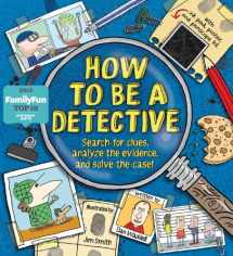 9780763661427-0763661422-How To Be a Detective
