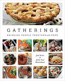 9781770502260-1770502262-Gatherings: Bringing People Together with Food